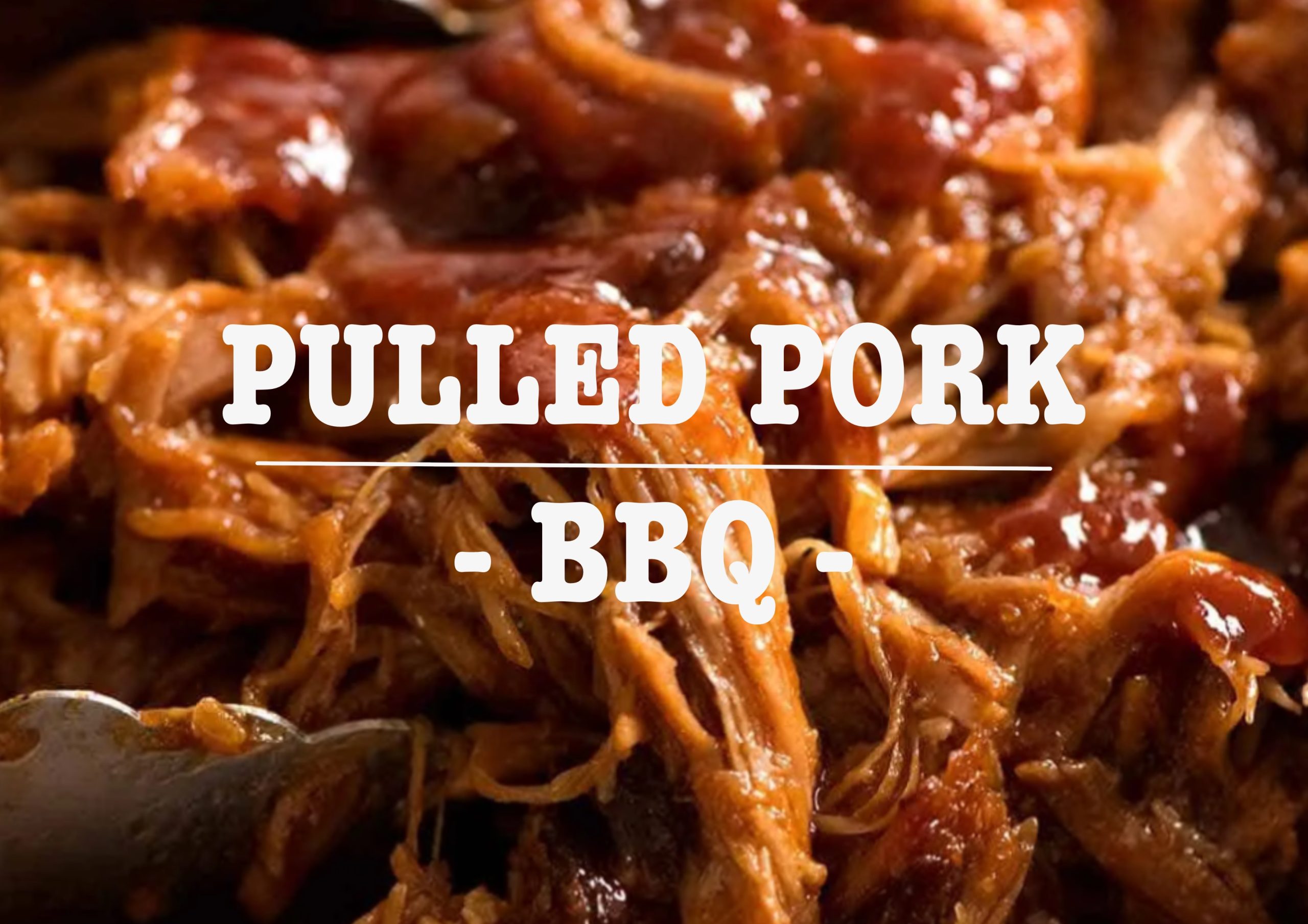 PULLED PORK BBQ